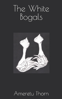 Book cover for The White Bogals