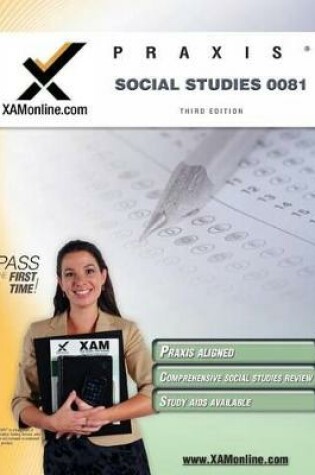 Cover of Praxis Social Studies 0081 Teacher Certification Test Prep Study Guide