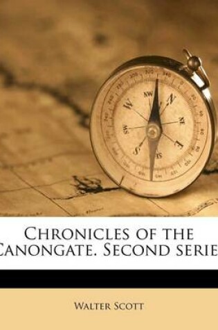Cover of Chronicles of the Canongate. Second Series