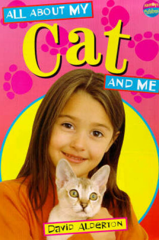 Cover of All About My Cat and Me