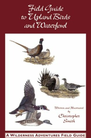 Cover of Field Guide to Upland Birds and Waterfowl