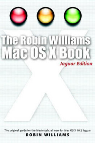 Cover of Robin Williams Mac OS X Book, The, Jaguar Edition