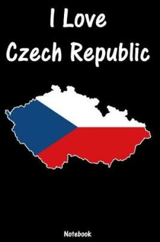Cover of I Love Czech Republic