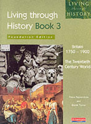 Book cover for Living Through History: Foundation Book 3