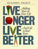 Book cover for Live Longer Live Better