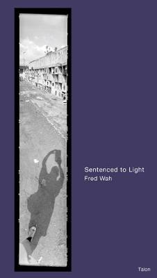 Book cover for Sentenced to Light