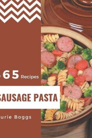 Cover of 365 Sausage Pasta Recipes