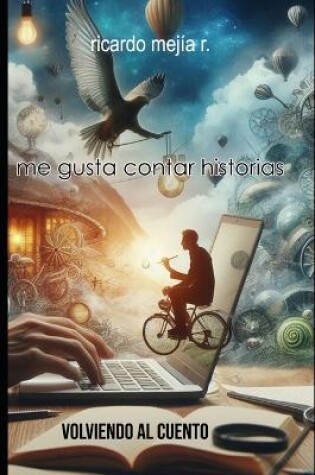 Cover of Me Gusta Contar Historias