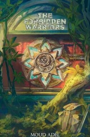 Cover of The Forbidden Warriors