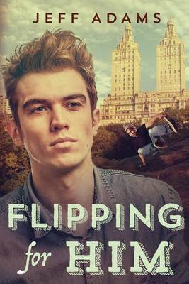 Book cover for Flipping for Him