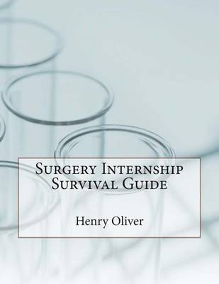 Book cover for Surgery Internship Survival Guide