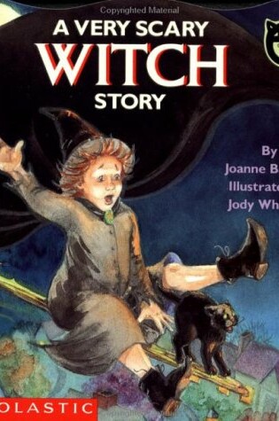 Cover of A Very Scary Witch Story