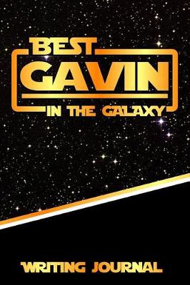 Book cover for Best Gavin in the Galaxy Writing Journal