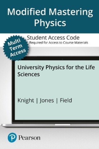 Cover of Modified Mastering Physics with Pearson Etext -- Access Card -- For University Physics for the Life Sciences - 24 Months