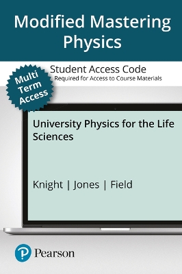 Book cover for Modified Mastering Physics with Pearson Etext -- Access Card -- For University Physics for the Life Sciences - 24 Months