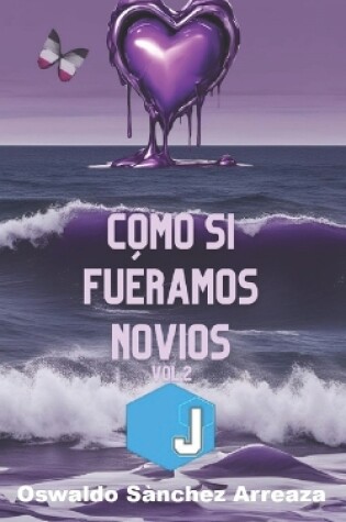 Cover of Como Si Fuéramos Novios Vol. 2