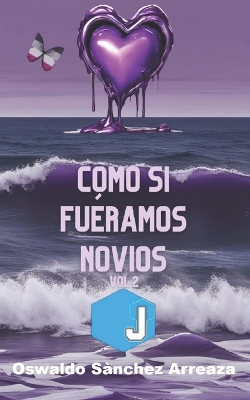 Cover of Como Si Fuéramos Novios Vol. 2