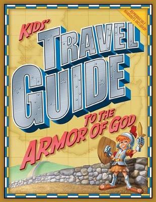 Book cover for Kids' Travel Guide to the Armor of God