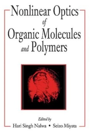 Cover of Nonlinear Optics of Organic Molecules and Polymers