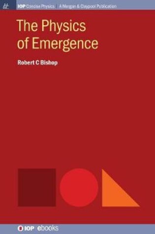 Cover of The Physics of Emergence