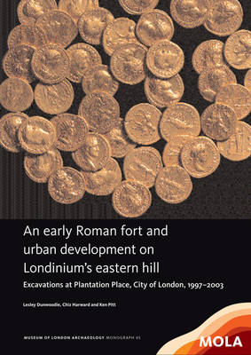 Book cover for ﻿An early Roman fort and urban development on Londinium’s eastern hill