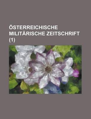 Book cover for Osterreichische Militarische Zeitschrift (1)