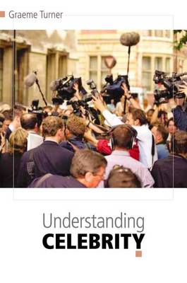 Book cover for Understanding Celebrity
