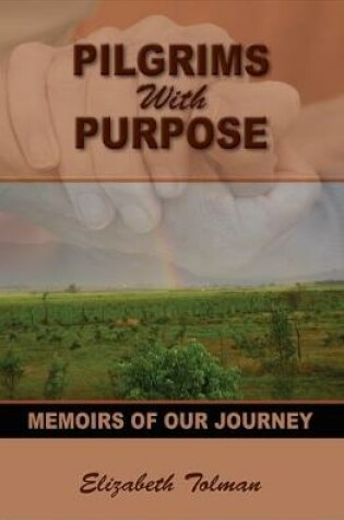 Cover of Pilgrims with Purpose