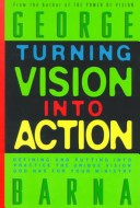 Book cover for Turning Vision Into Action