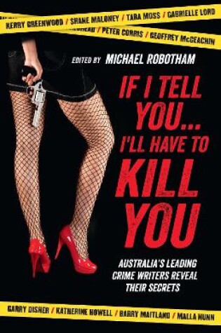 Cover of If I Tell You I'll Have to Kill You