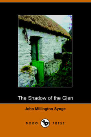 Cover of The Shadow of the Glen