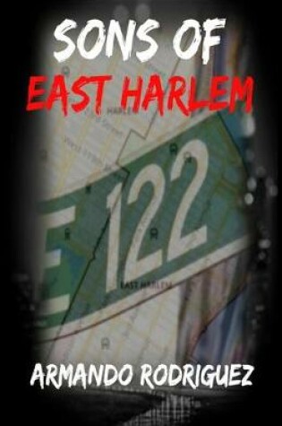 Cover of Sons Of East Harlem