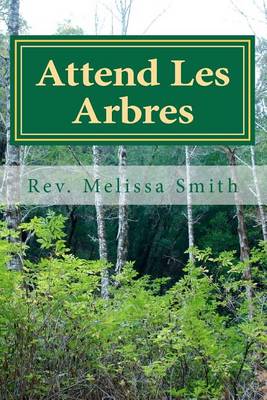 Book cover for Attend Les Arbres