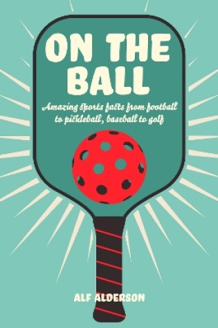 Cover of On the Ball