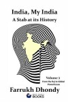 Book cover for India, My India - A Stab at Its History - Volume 3