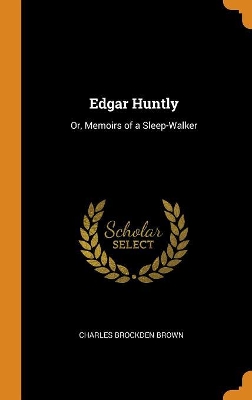 Book cover for Edgar Huntly