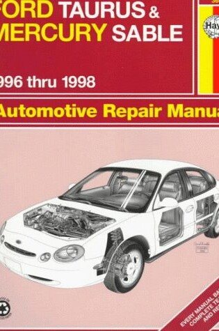 Cover of Ford Taurus and Mercury Sable (96-98) Automotive Repair Manual