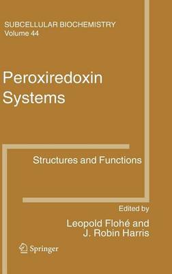 Cover of Peroxiredoxin Systems: Structures and Functions