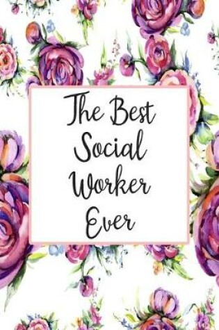 Cover of The Best Social Worker Ever