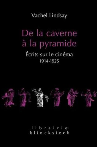 Cover of de la Caverne a la Pyramide