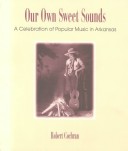 Book cover for Our Own Sweet Sounds