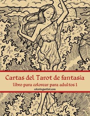 Cover of Cartas del Tarot de fantasia libro para colorear para adultos 1