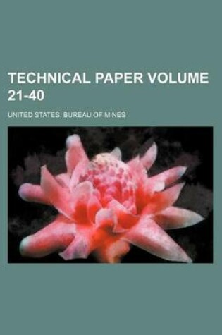 Cover of Technical Paper Volume 21-40