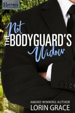 Cover of Not the Bodyguard's Widow
