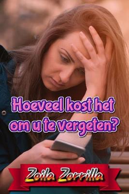 Book cover for Hoeveel kost het om u te vergeten?