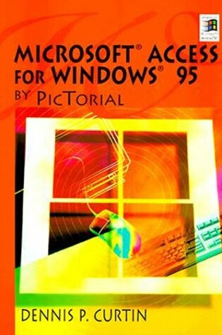 Cover of Microsoft Access 7.0 by PicTorial