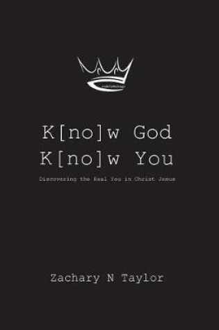 Cover of K[no]w God, K[no]w You