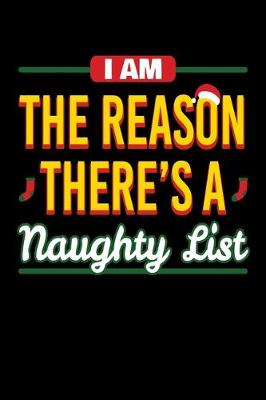 Book cover for I Am the Reason There's a Naughty List