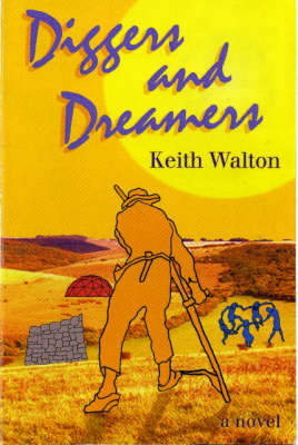 Book cover for Diggers and Dreamers