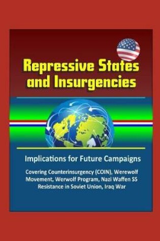 Cover of Repressive States and Insurgencies